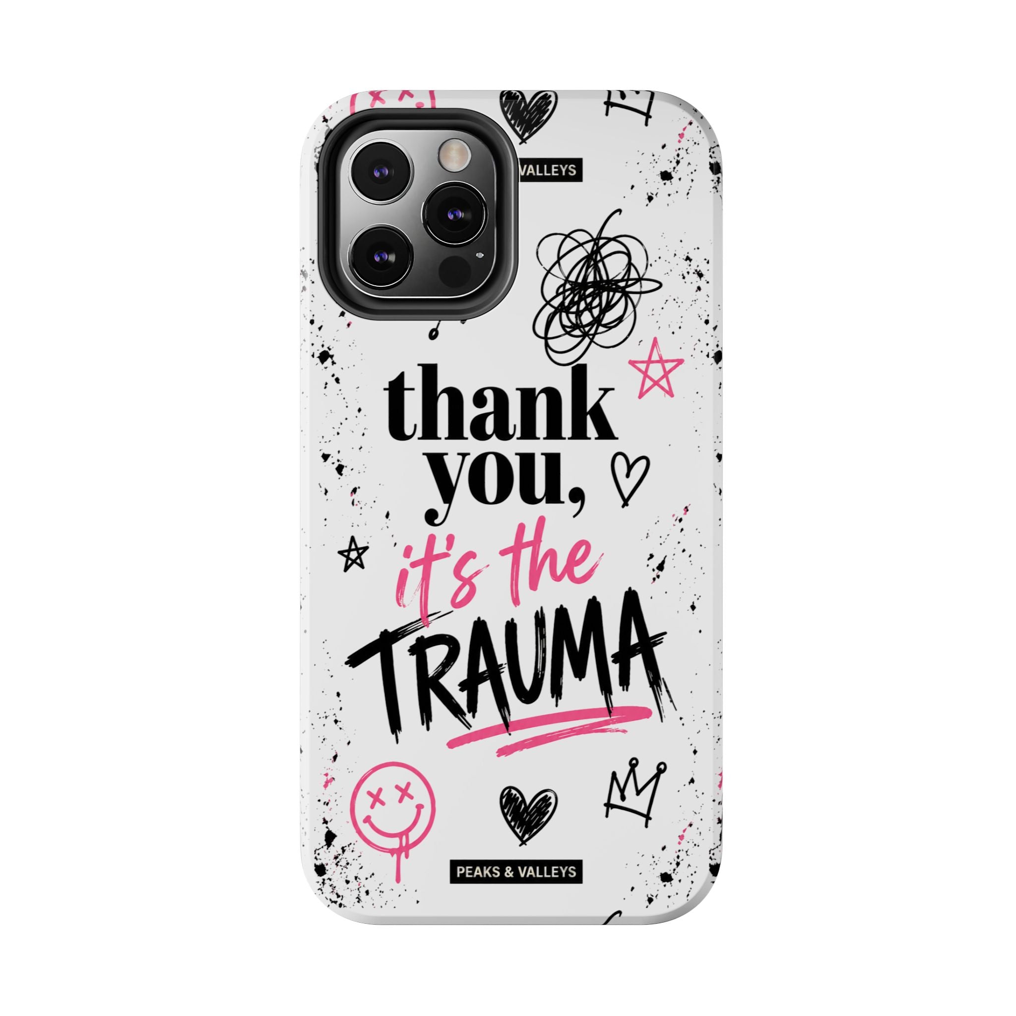 Thank You, It’s the Trauma – Bold Aesthetic Phone Case | Funny Relatable Quote | Trendy Minimal Design