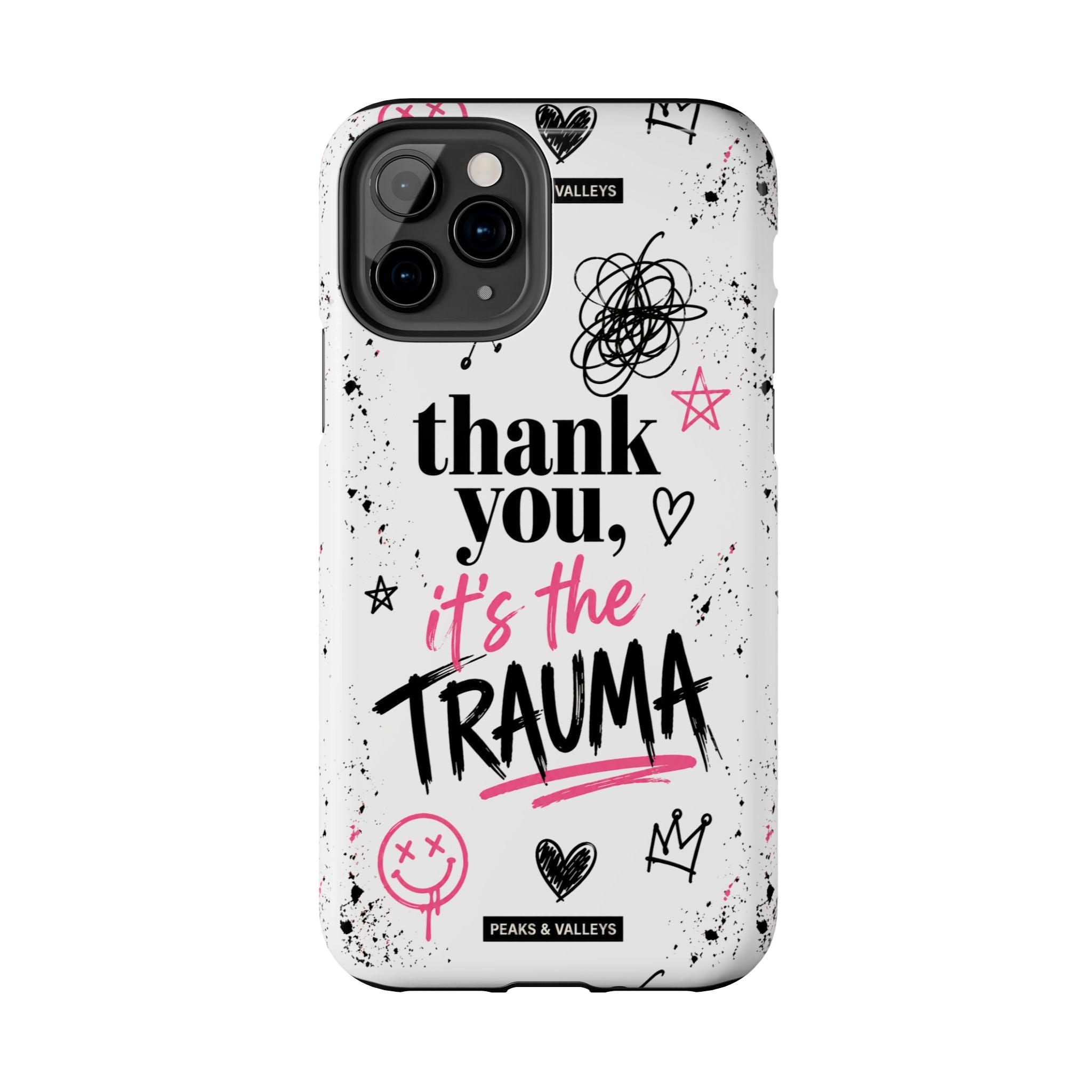 Thank You, It’s the Trauma – Bold Aesthetic Phone Case | Funny Relatable Quote | Trendy Minimal Design