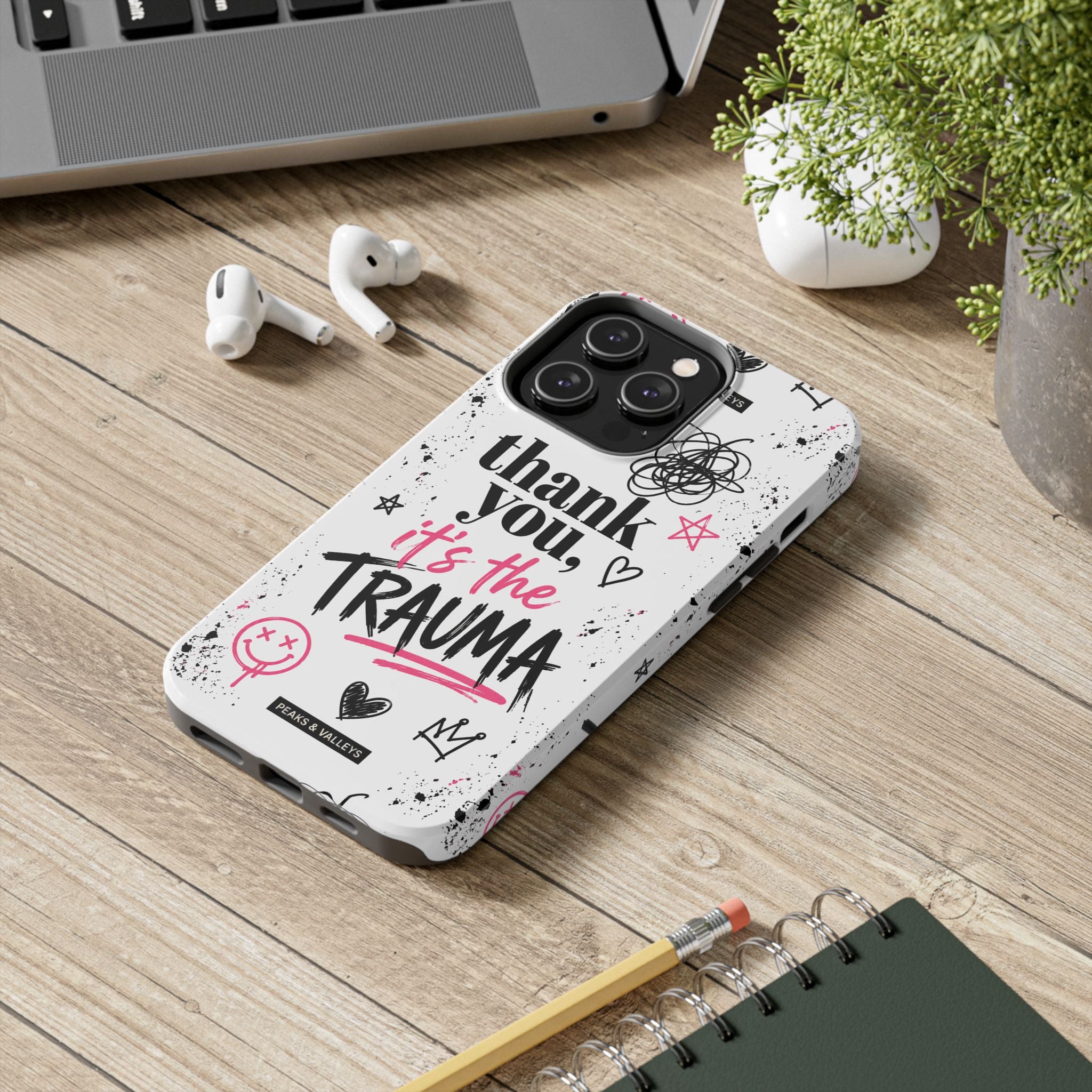 Thank You, It’s the Trauma – Bold Aesthetic Phone Case | Funny Relatable Quote | Trendy Minimal Design