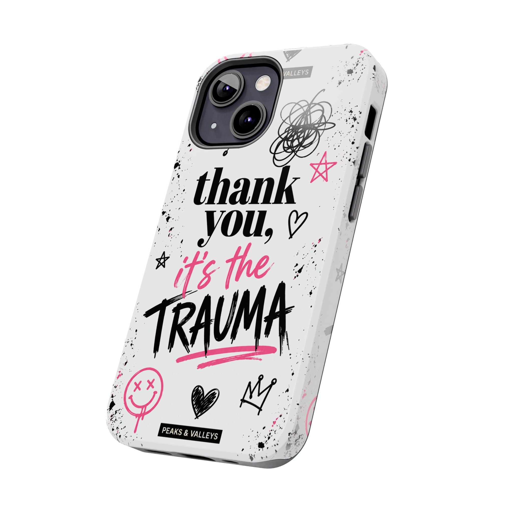 Thank You, It’s the Trauma – Bold Aesthetic Phone Case | Funny Relatable Quote | Trendy Minimal Design