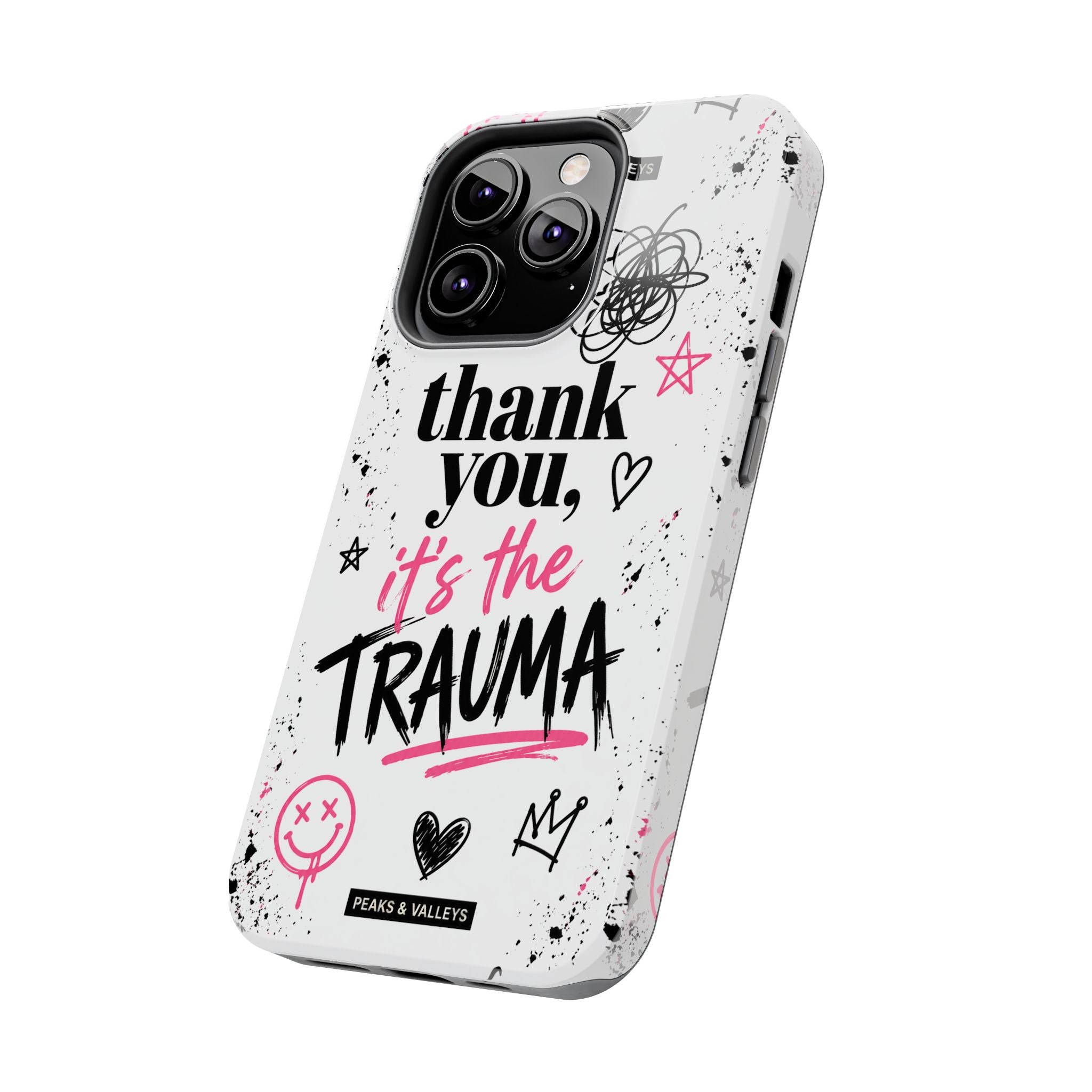 Thank You, It’s the Trauma – Bold Aesthetic Phone Case | Funny Relatable Quote | Trendy Minimal Design